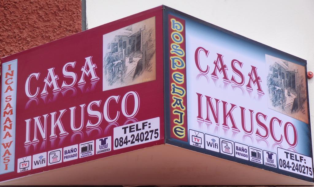 Hospedaje Casa Inkusco Cuzco Zewnętrze zdjęcie